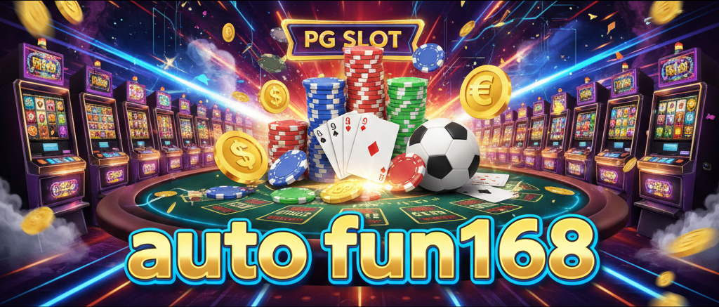 auto fun168