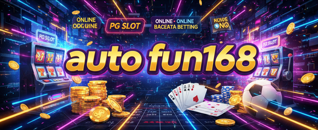 auto fun168